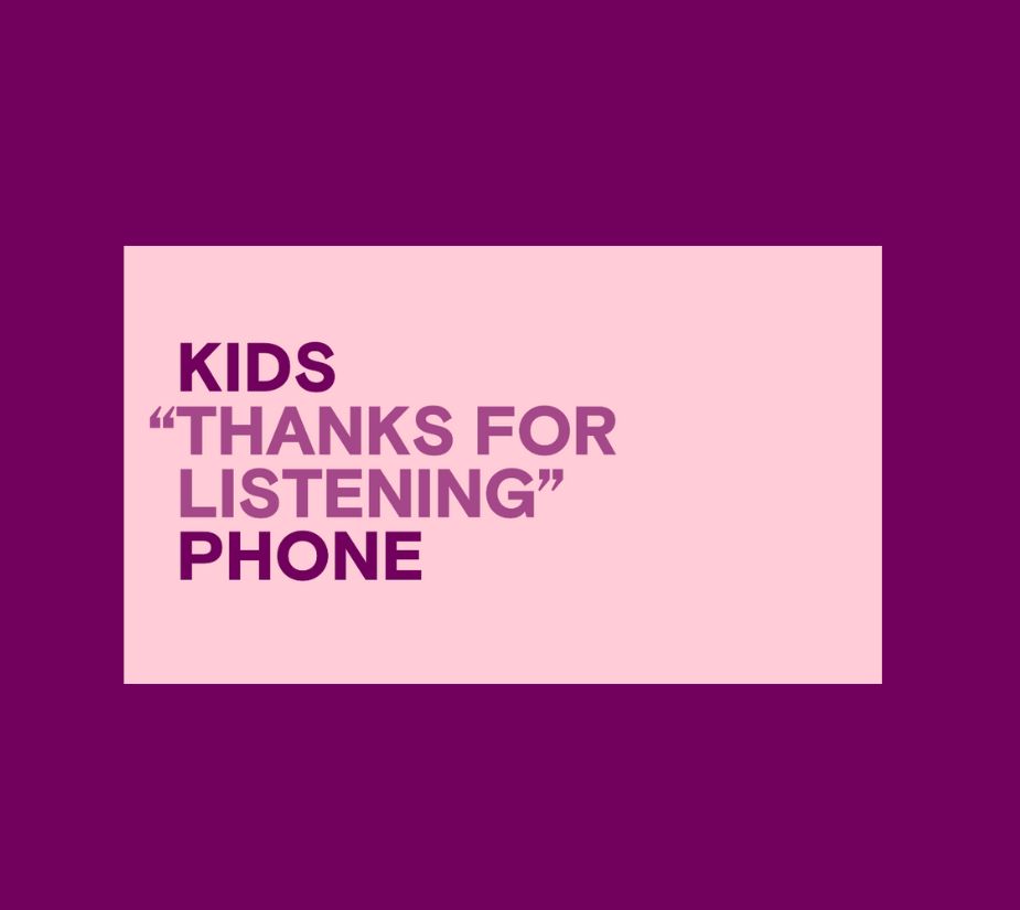 An image featuring anonymized, aggregated, paraphrased text from youth contacting Kids Help Phone for mental health support that reads, “Thanks for listening”